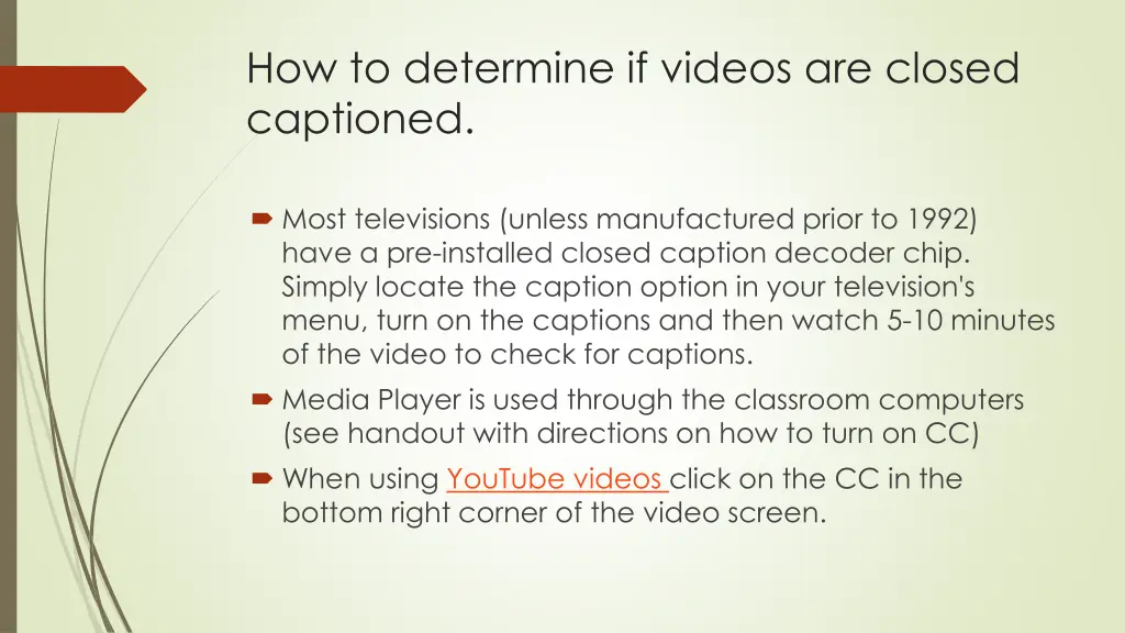 how to determine if videos are closed captioned