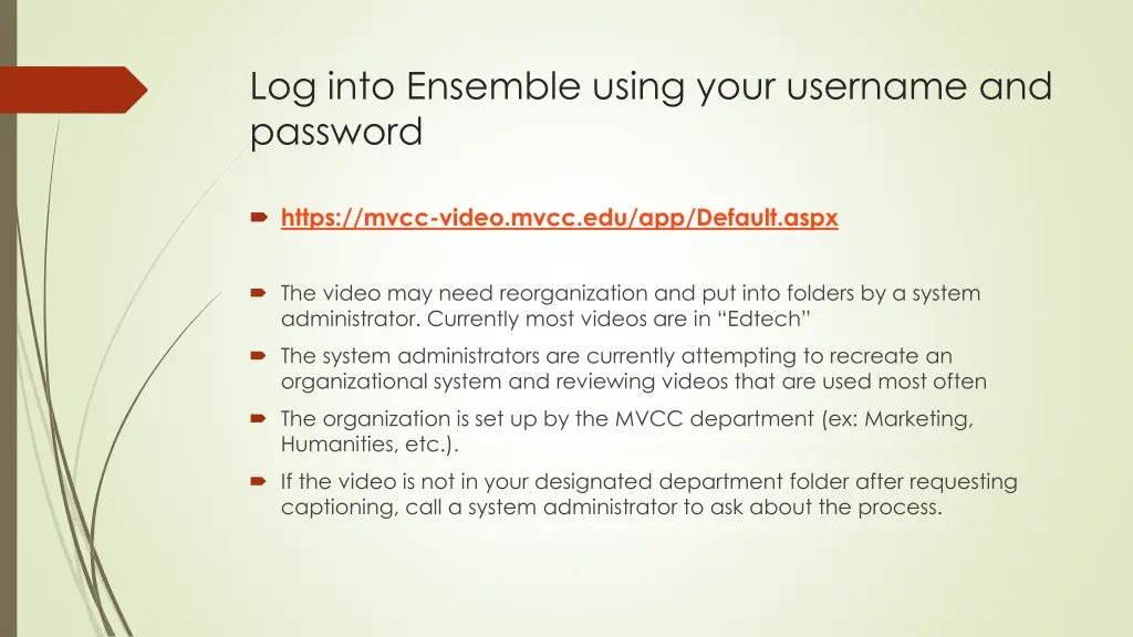 log into ensemble using your username and password