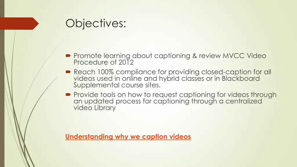 objectives