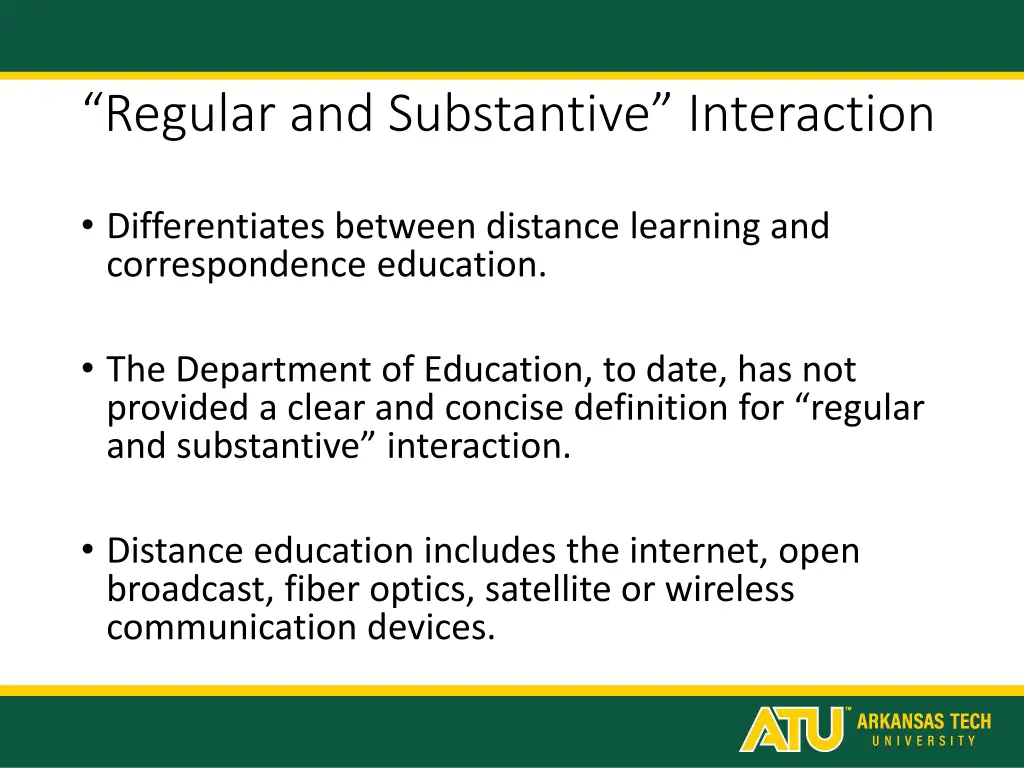regular and substantive interaction