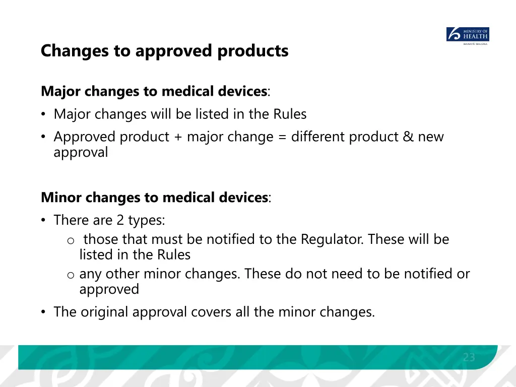 changes to approved products