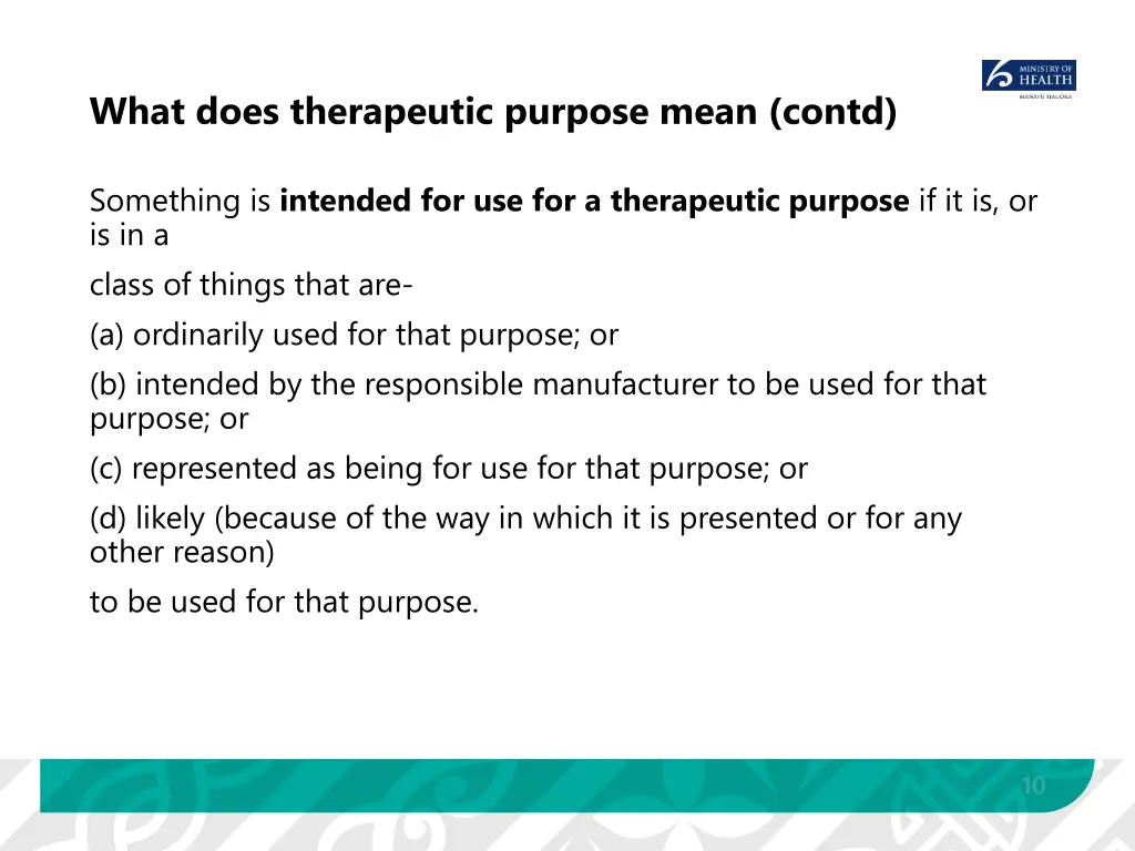 what does therapeutic purpose mean contd