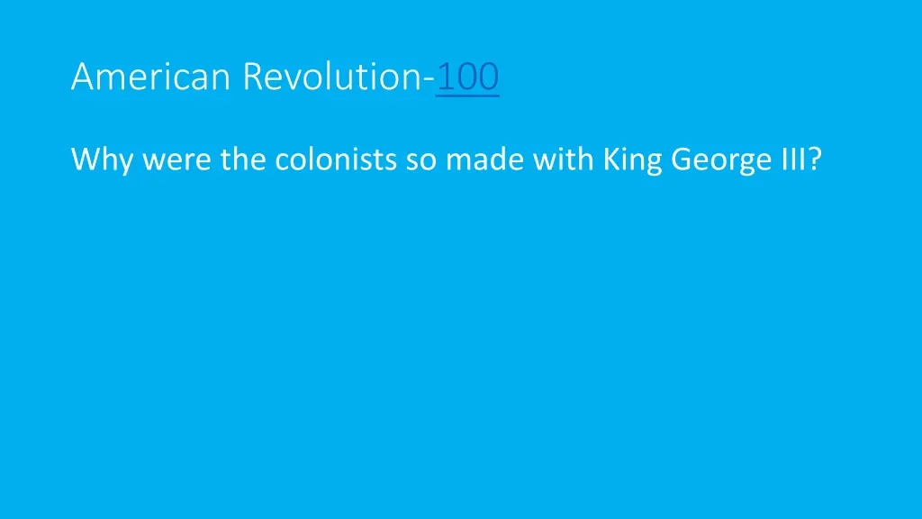 american revolution 100