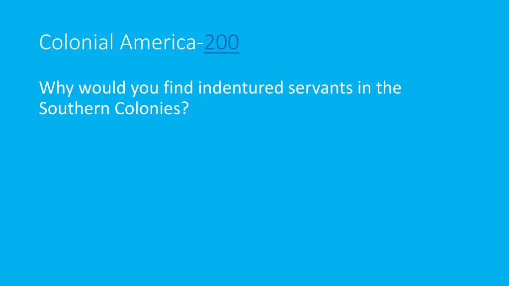 colonial america 200