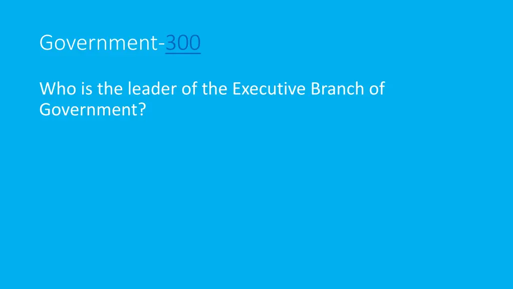 government 300