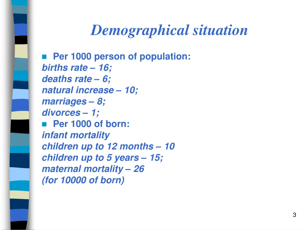 demographical situation