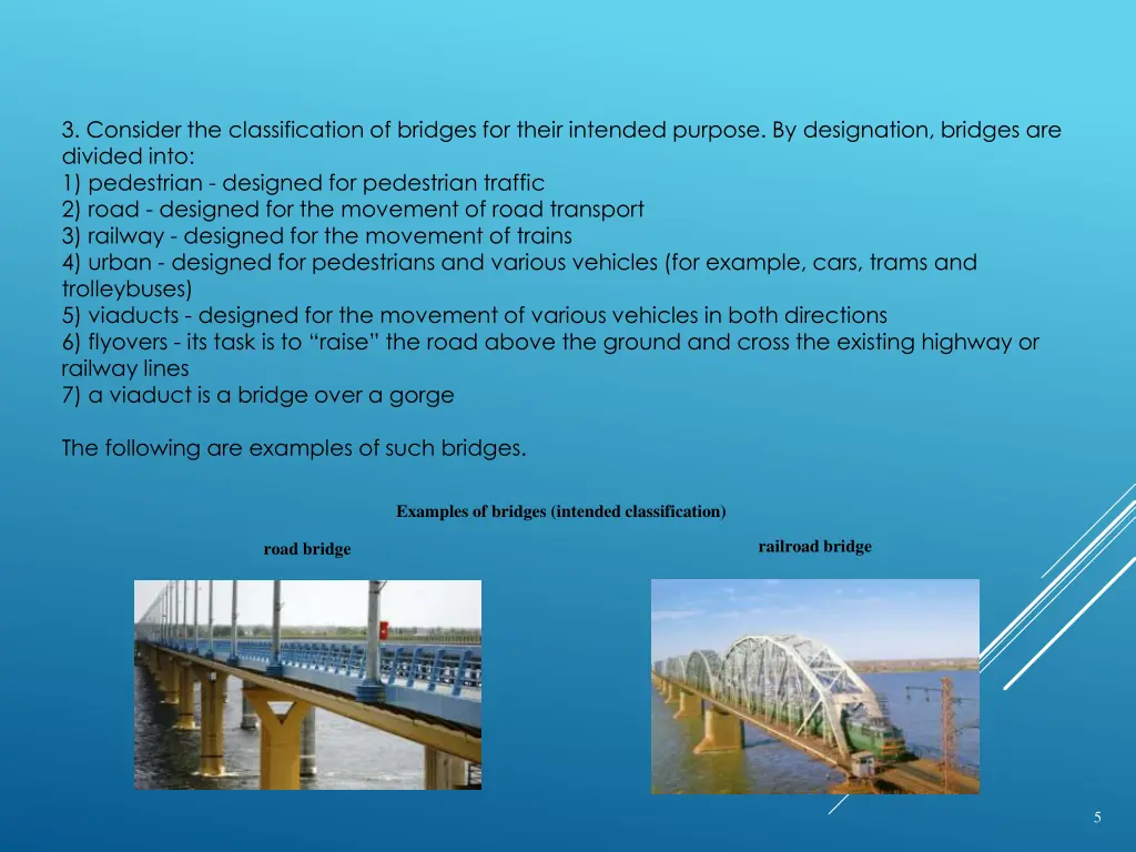 3 consider the classification of bridges