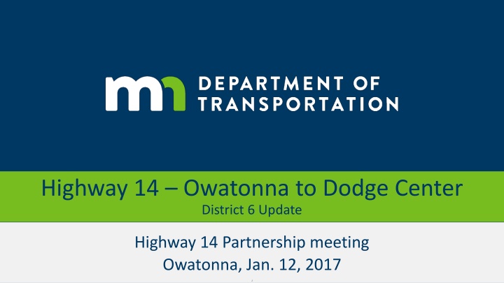 highway 14 owatonna to dodge center district