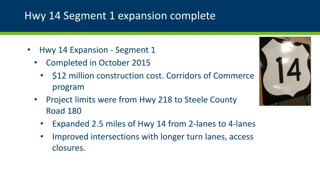 hwy 14 segment 1 expansion complete