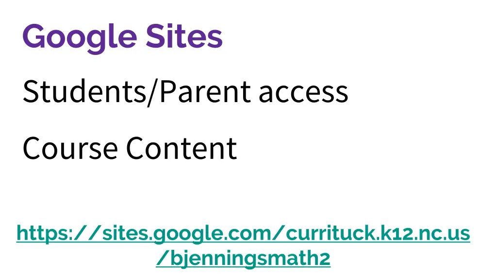 google sites students parent access course content