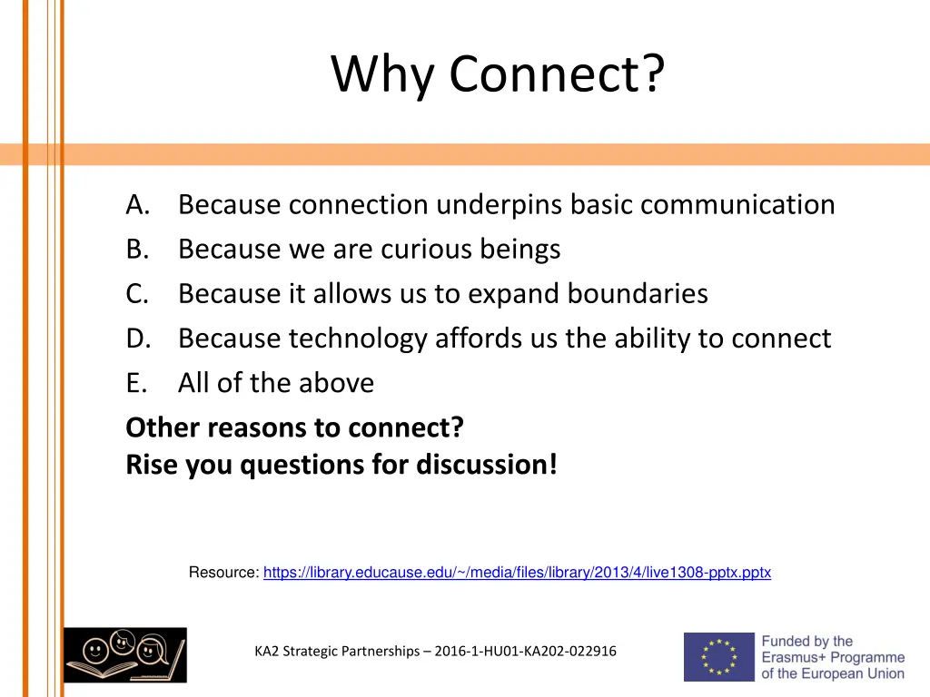 why connect