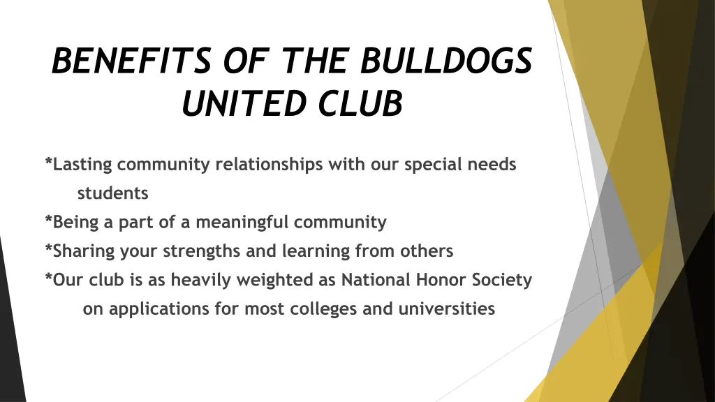 benefits of the bulldogs united club