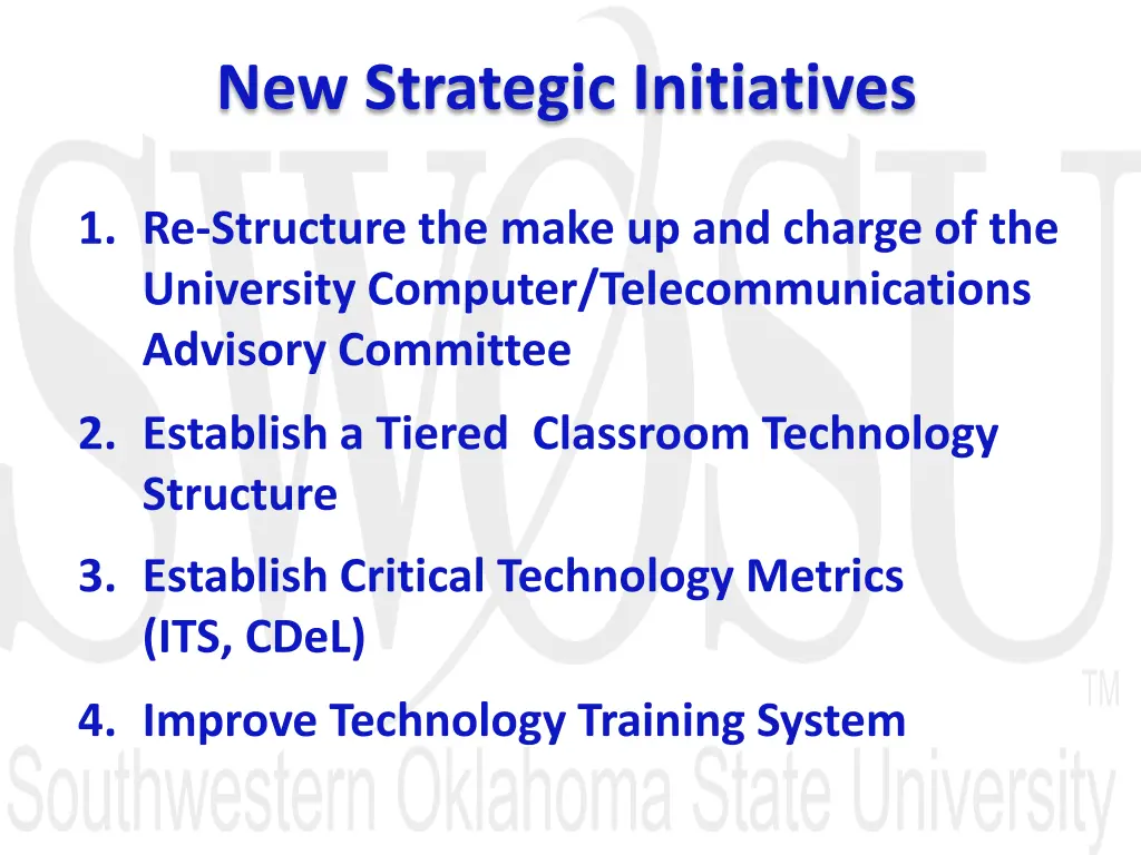 new strategic initiatives