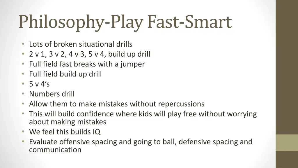 philosophy play fast smart