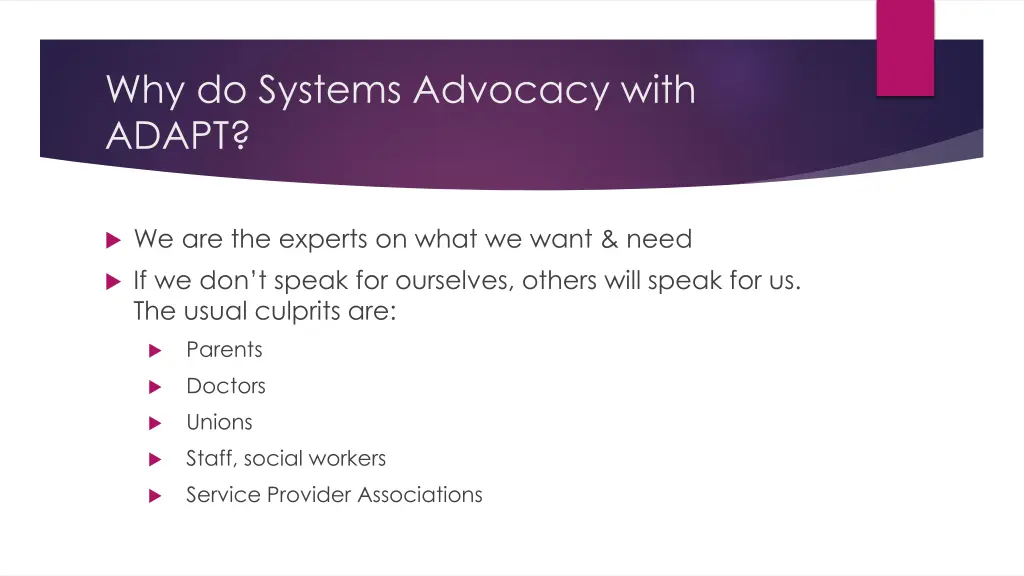 why do systems advocacy with adapt 3