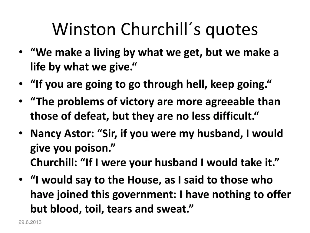 winston churchill s quotes we make a living