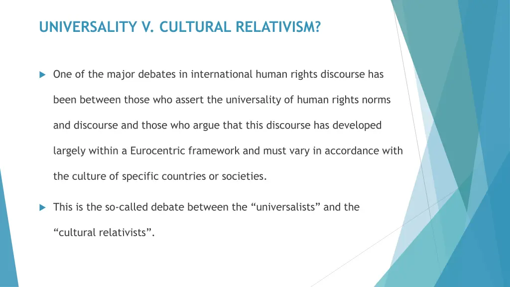 universality v cultural relativism