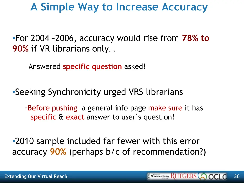 a simple way to increase accuracy