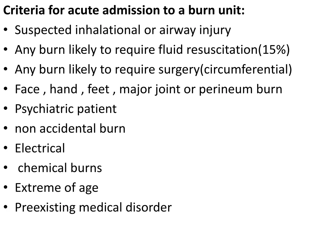 criteria for acute admission to a burn unit