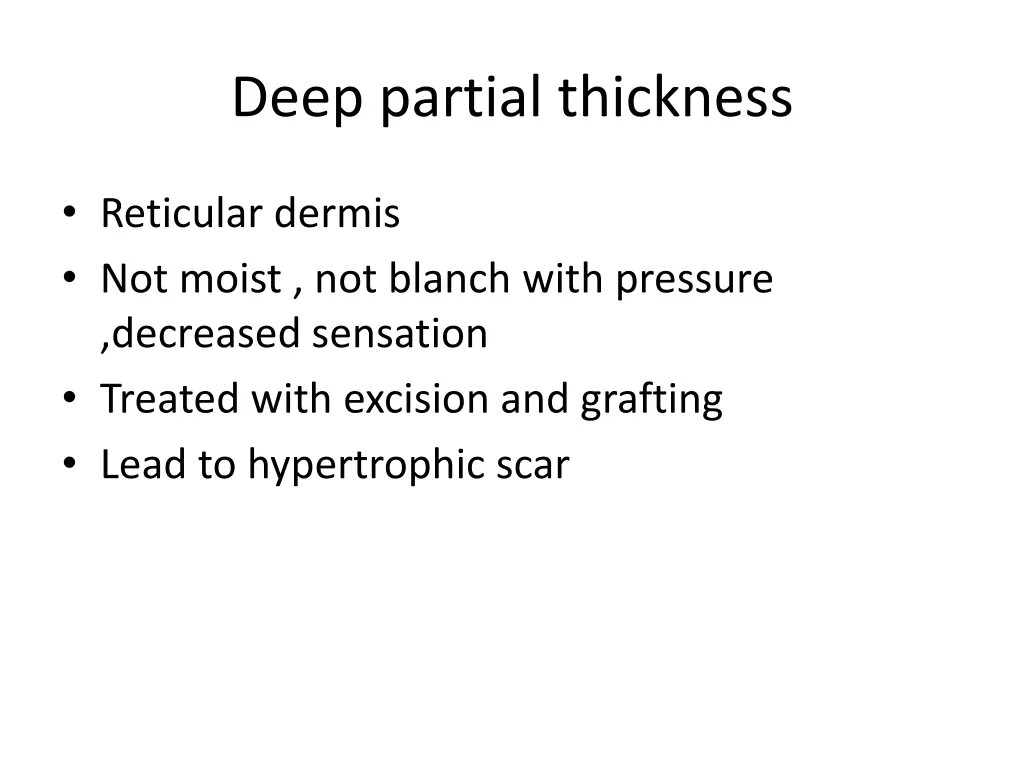 deep partial thickness