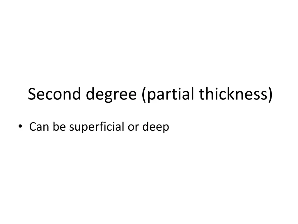 second degree partial thickness