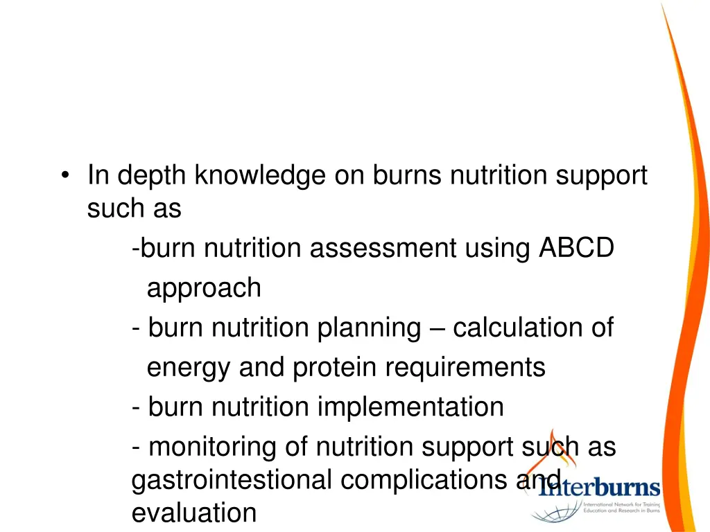 in depth knowledge on burns nutrition support