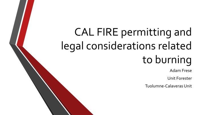 cal fire permitting and legal considerations