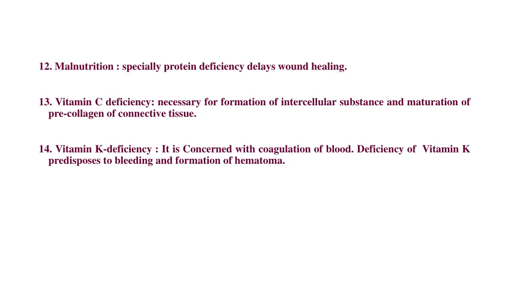 12 malnutrition specially protein deficiency