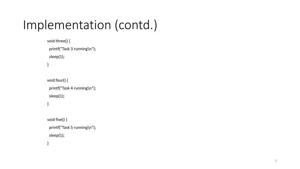 implementation contd