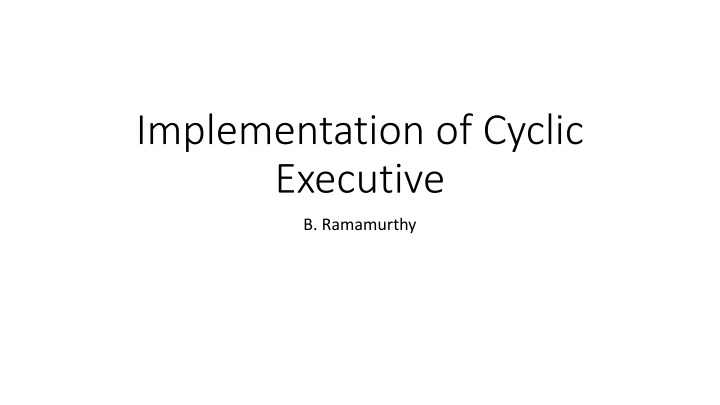 implementation of cyclic executive