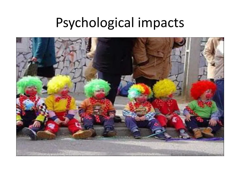 psychological impacts