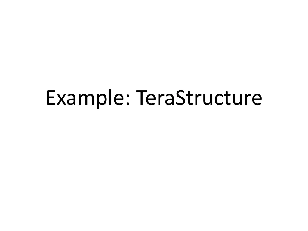 example terastructure