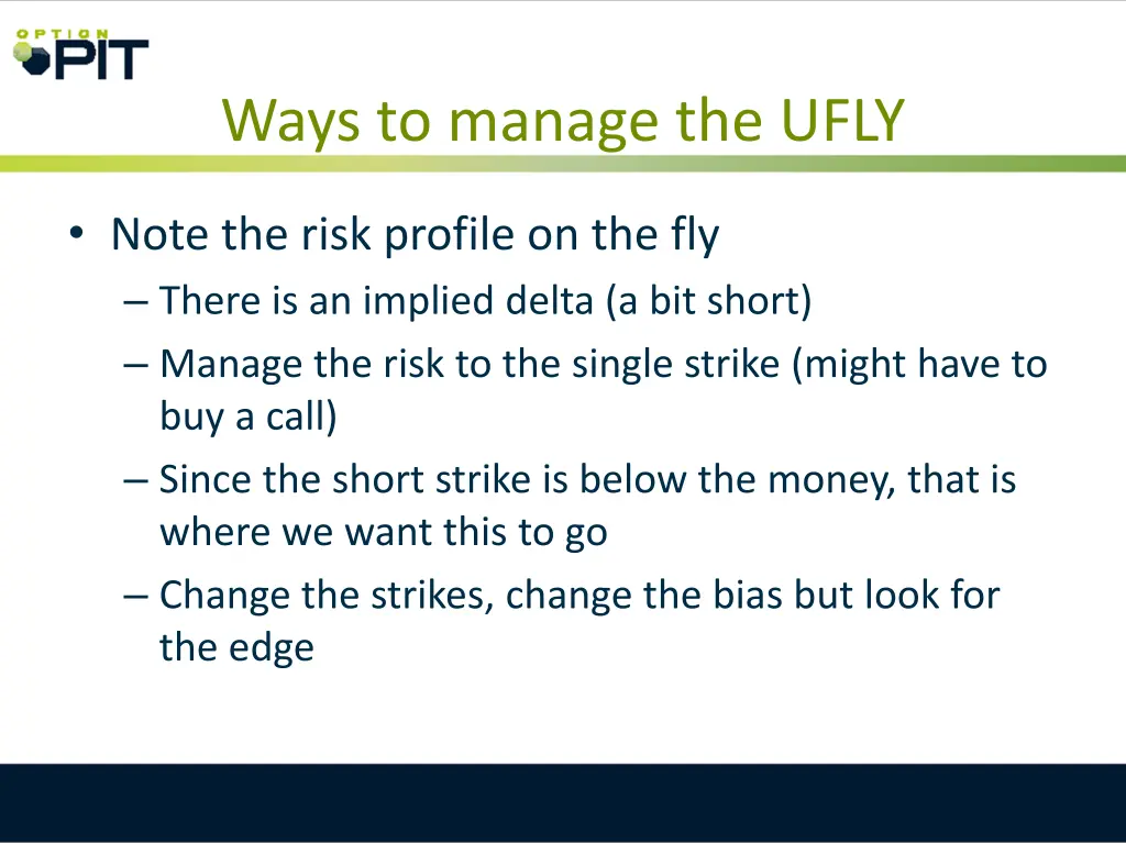 ways to manage the ufly