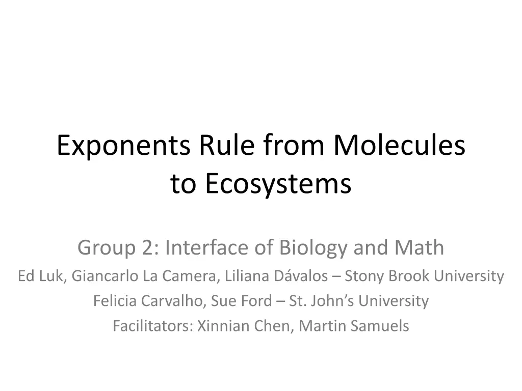 exponents rule from molecules to ecosystems