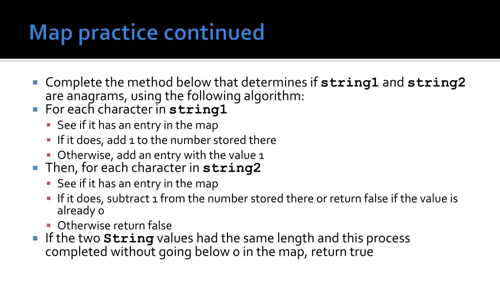 complete the method below that determines