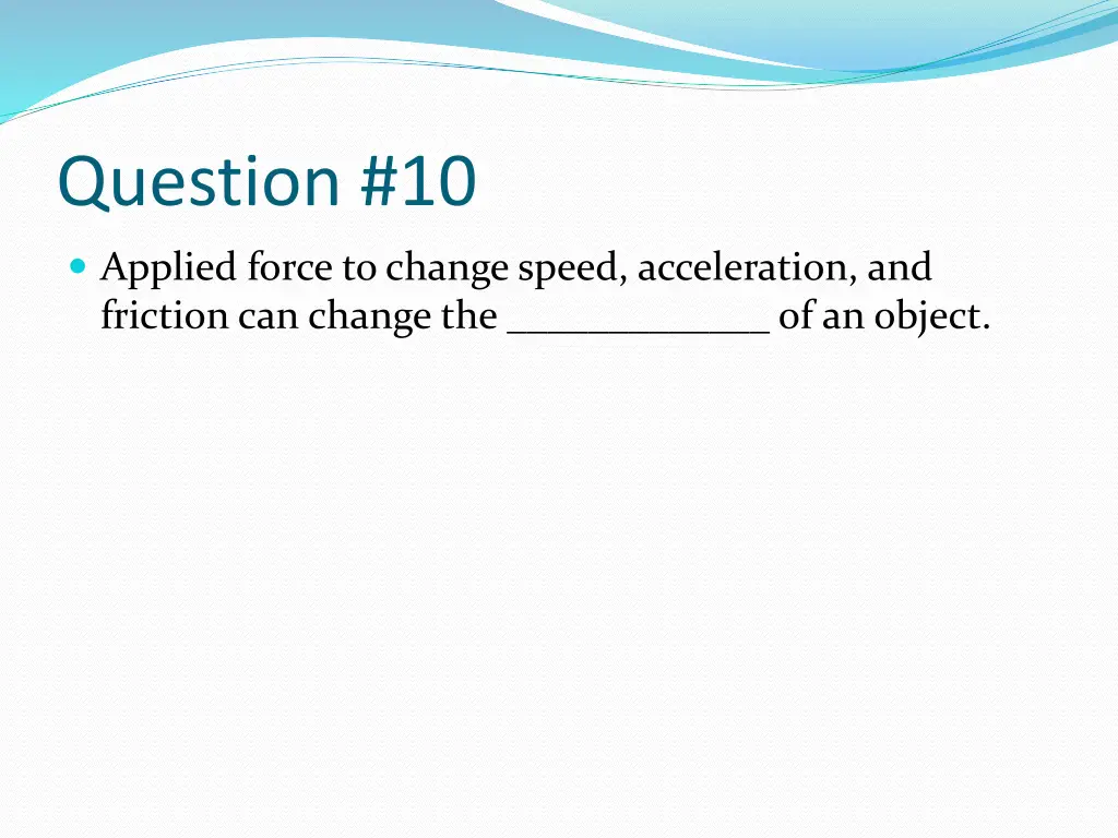 question 10