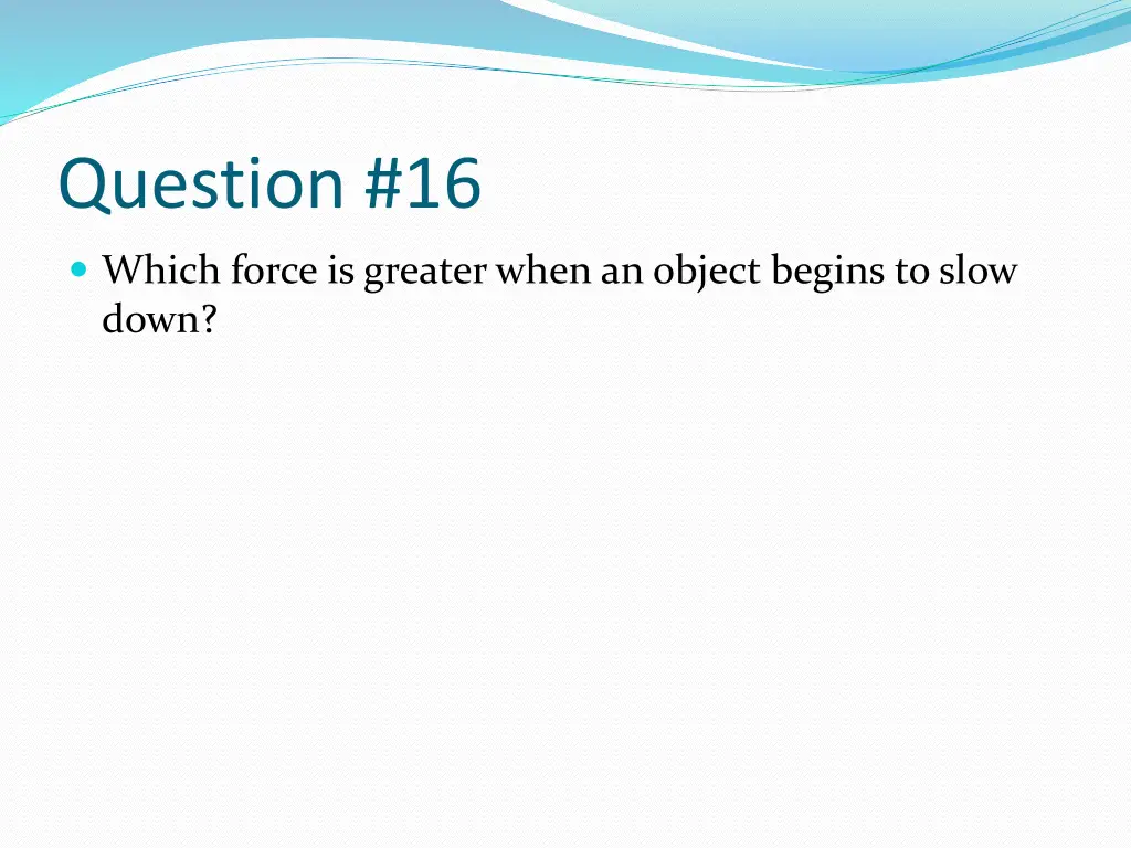 question 16