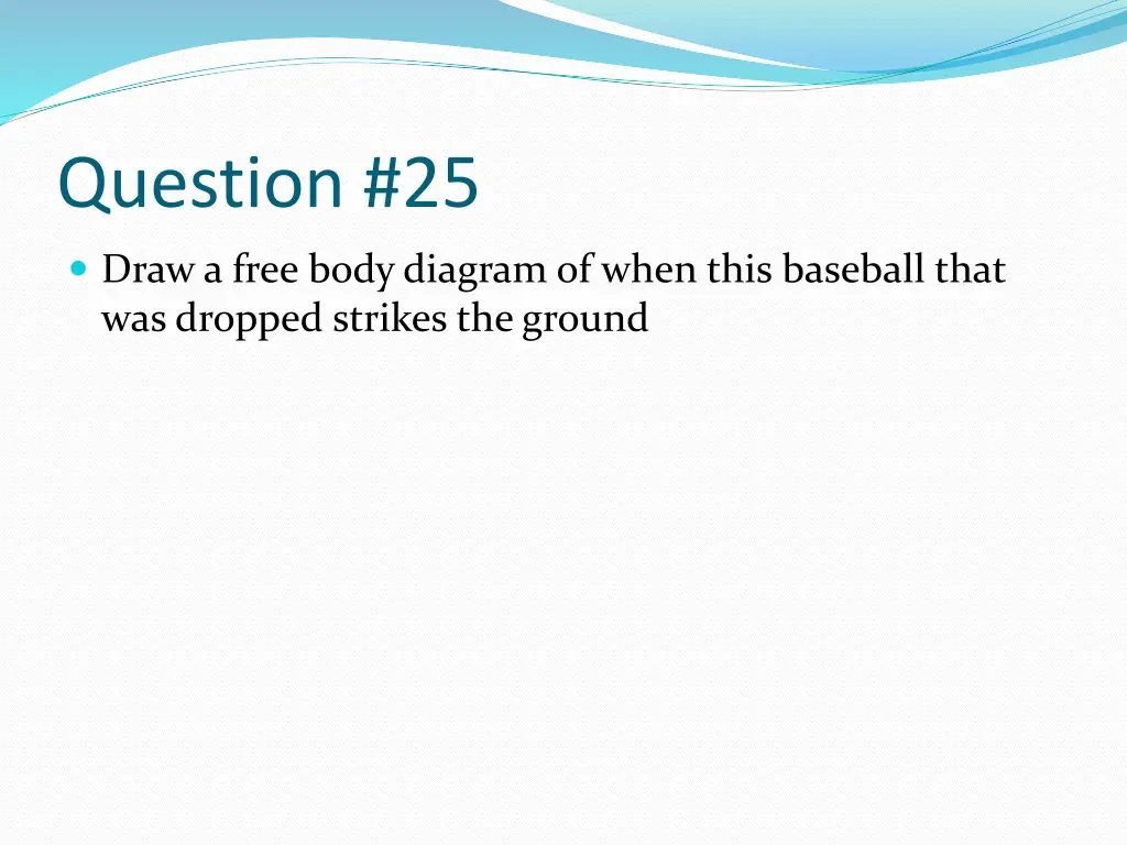 question 25