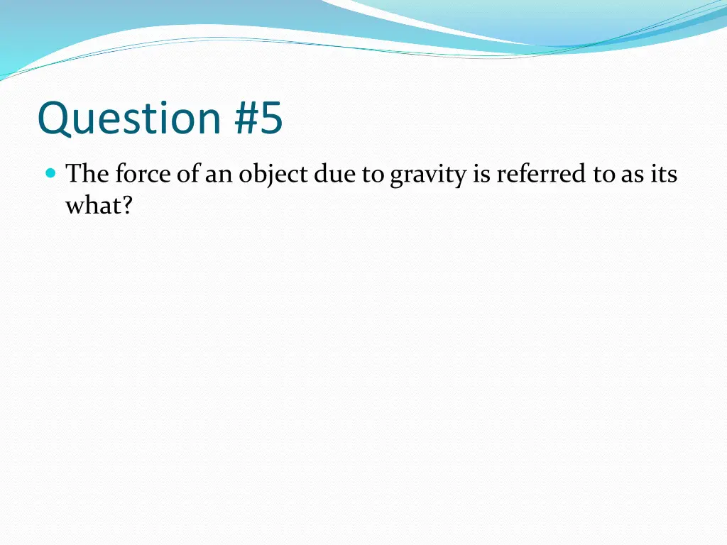 question 5