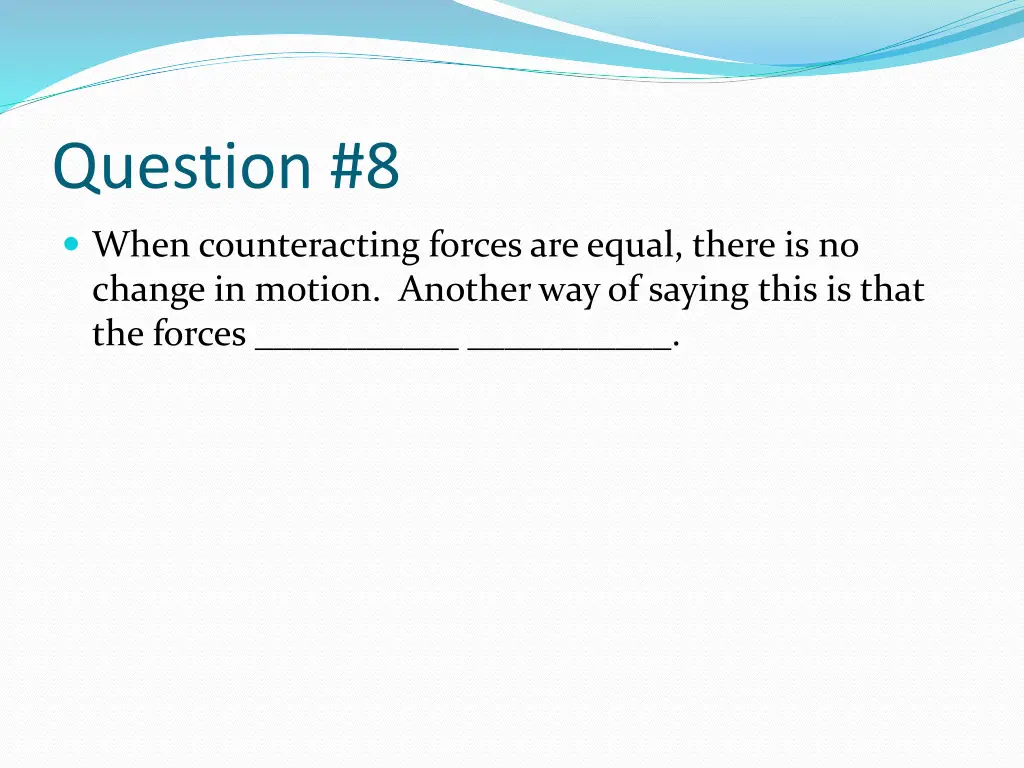 question 8