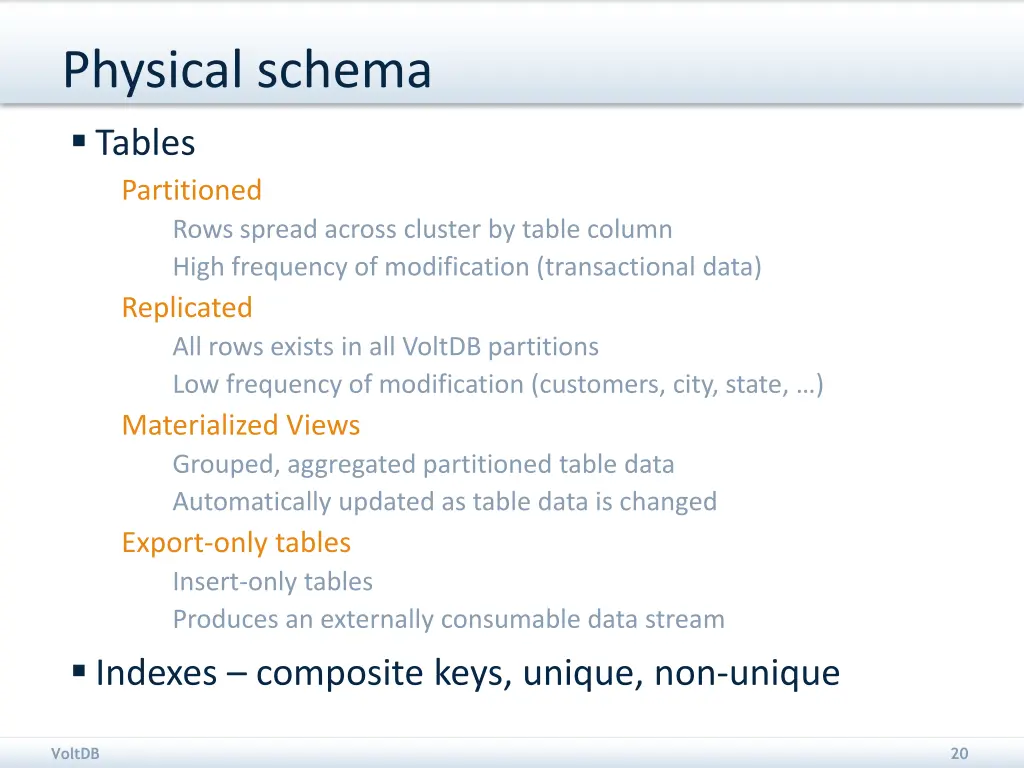 physical schema tables partitioned rows spread