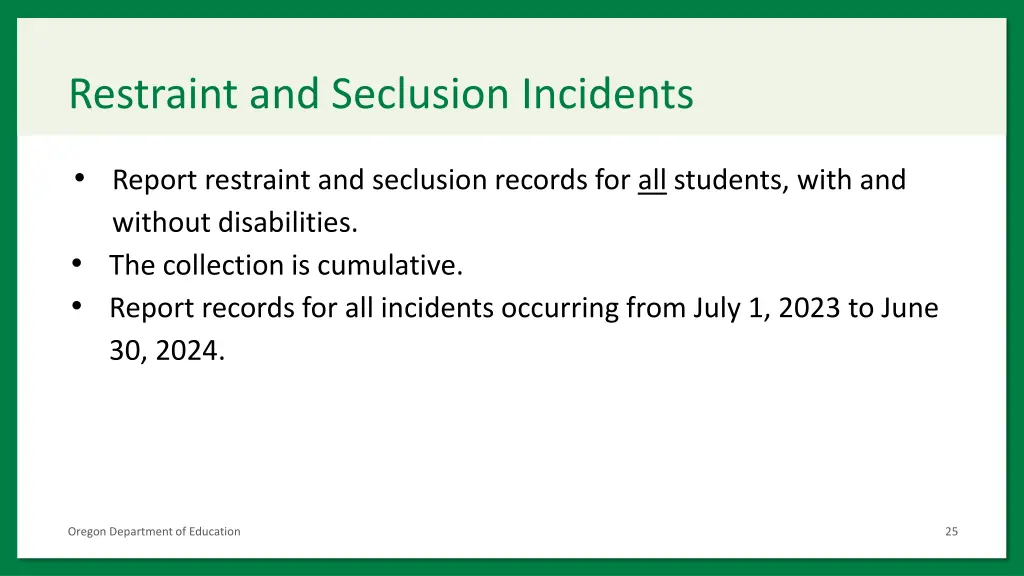 restraint and seclusion incidents 1