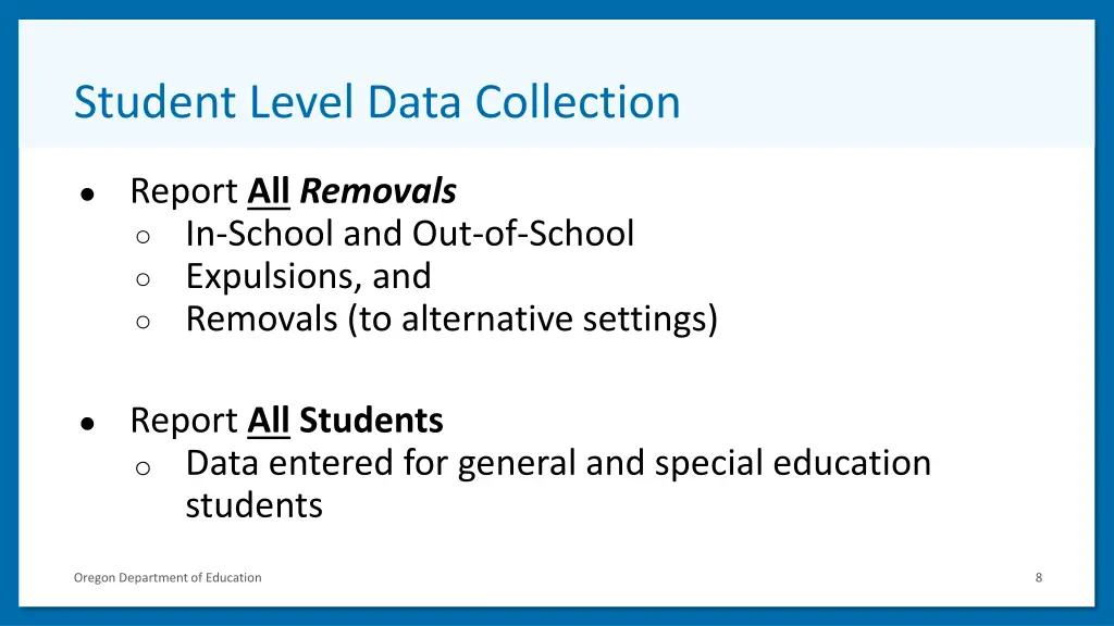 student level data collection