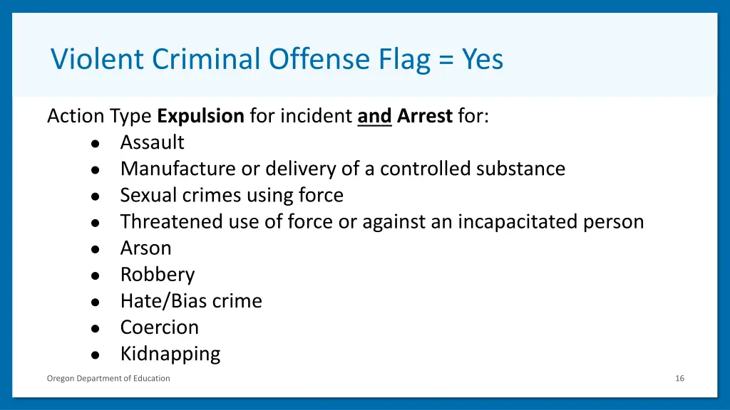 violent criminal offense flag yes