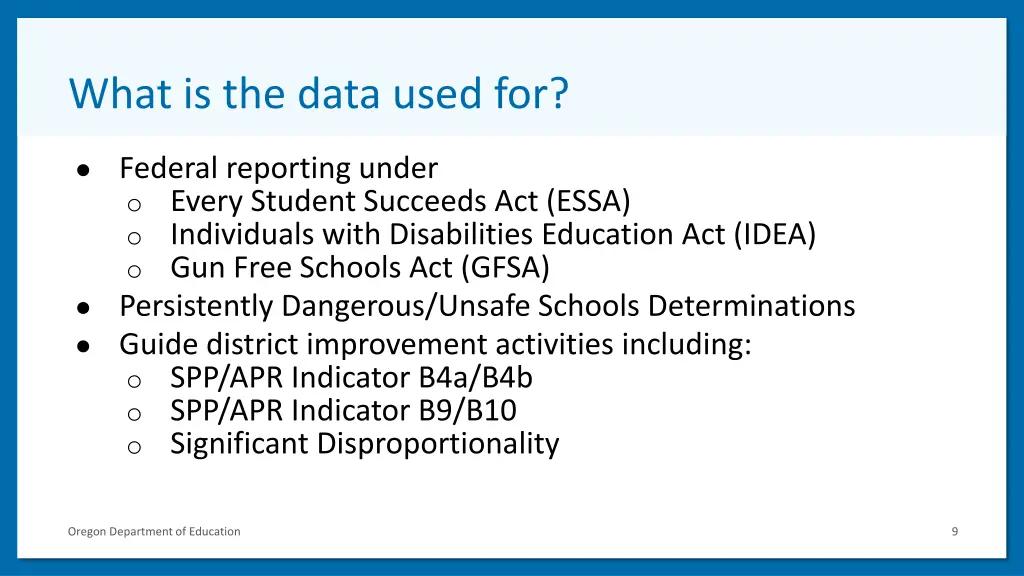 what is the data used for