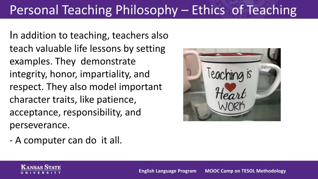 personal teaching philosophy ethics of teaching