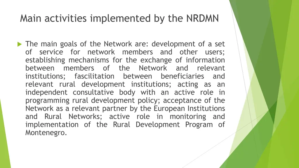 main activities implemented by the nrdmn 2