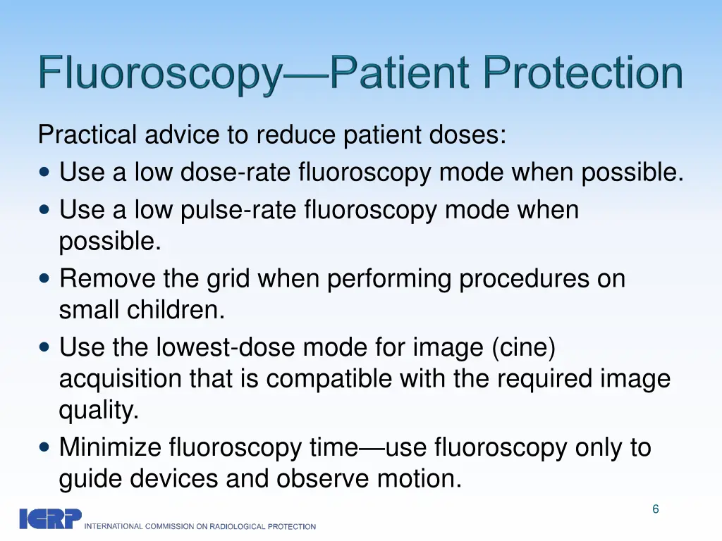 practical advice to reduce patient doses