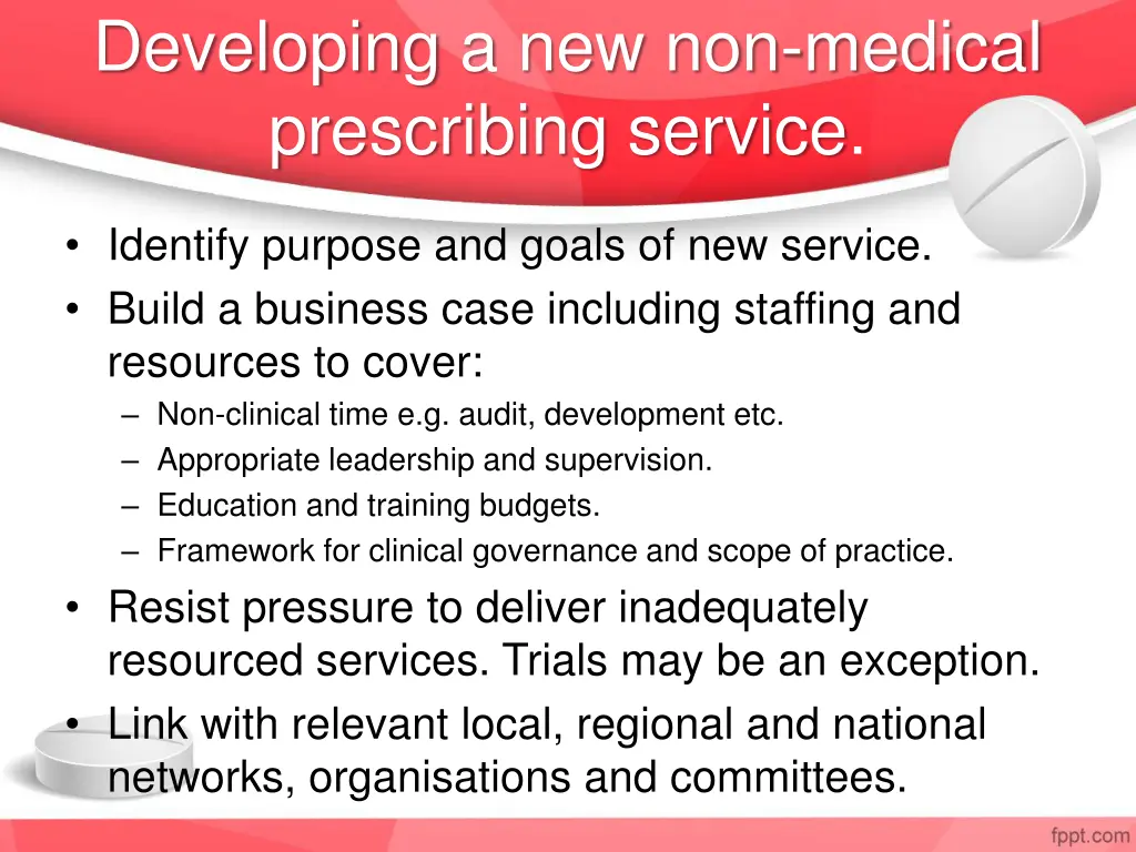 developing a new non medical prescribing service