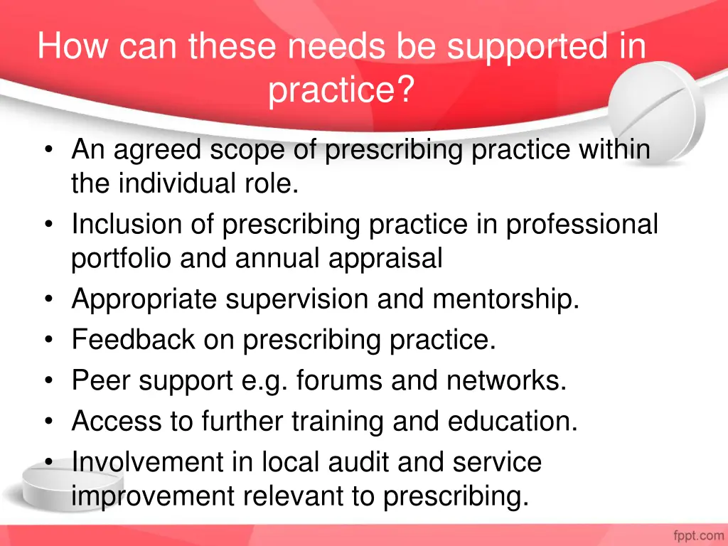 how can these needs be supported in practice